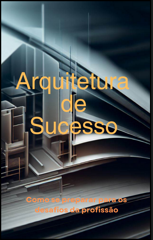 Arquitetura de Sucesso